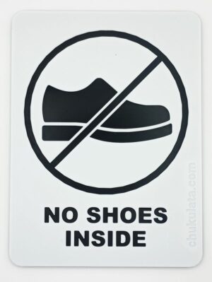 "No Shoes Inside" Sign - Image 5